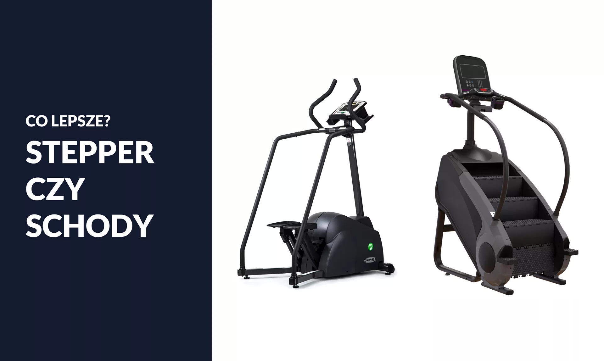 TPF- co wybrać steper czy schody ?